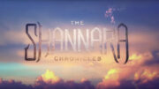 The-Shannara-Chronicles-Title-Sequence