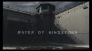 “Mayor of Kingstown” Main Title
